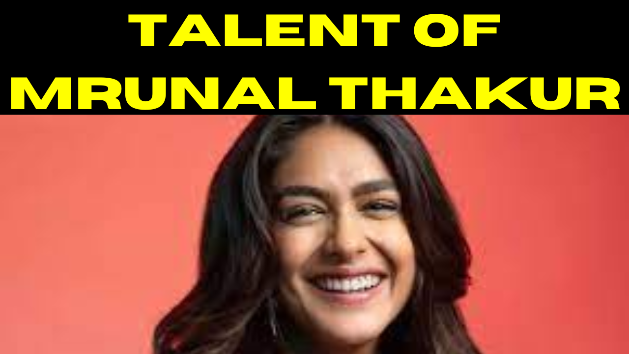 Unveiling the Multifaceted Talent of Mrunal Thakur