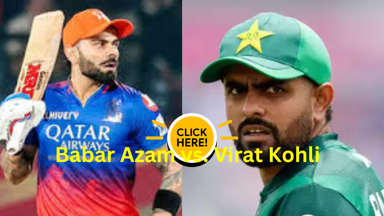 The Cricket Conundrum: Babar Azam vs. Virat Kohli