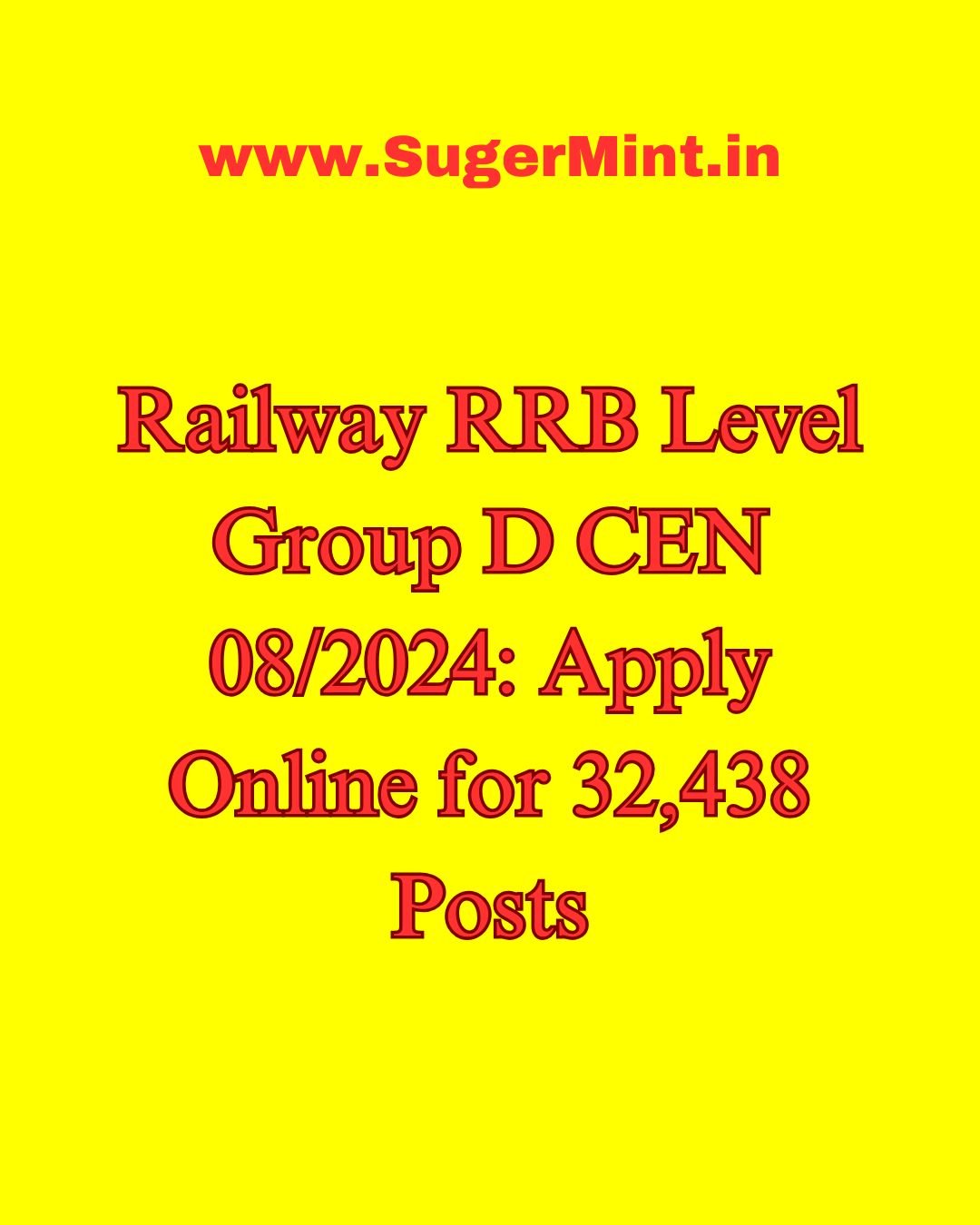 Railway RRB Level Group D CEN 082024 Apply Online for 32,438 Posts