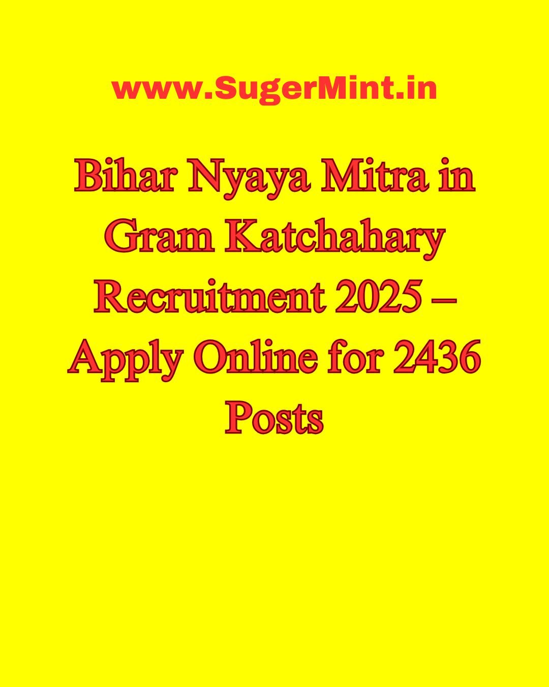 Bihar Nyaya Mitra in Gram Katchahary Recruitment 2025 – Apply Online for 2436 Posts